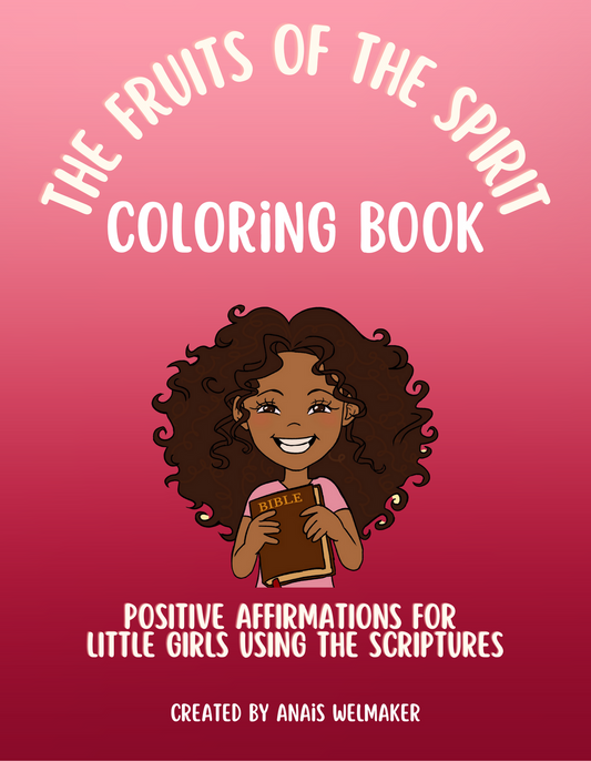 The Fruits Of The Spirit Coloring Book